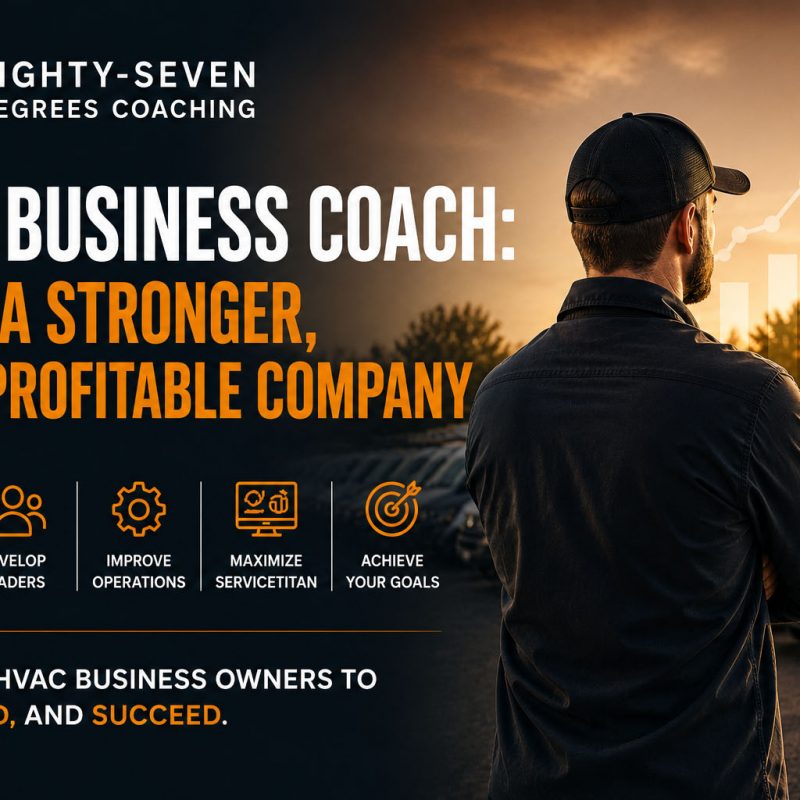 HVAC Business Coach Grow & Scale Your HVAC Company Eighty-Seven Degrees Coaching